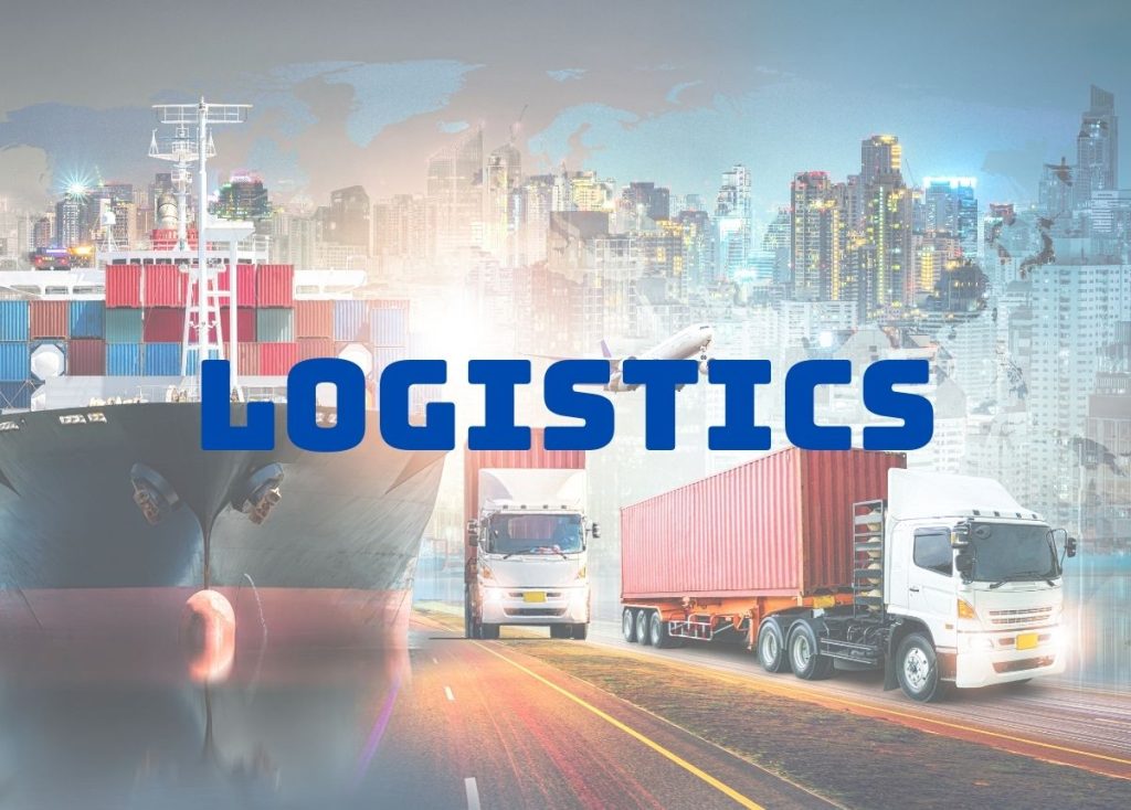 LOGISTICS là gì? Vai trò, loại hình và các hoạt động chính của nó 